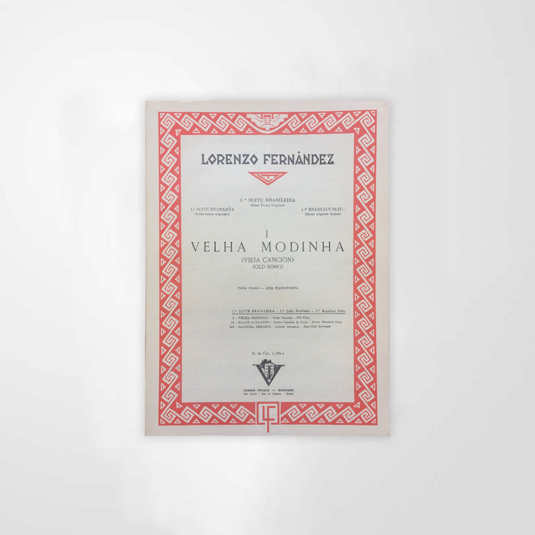 LORENZO FERNANDEZ Velha Modinha