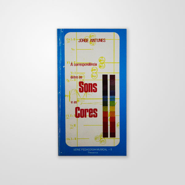 A Correspondência Entre os Sons e as Cores