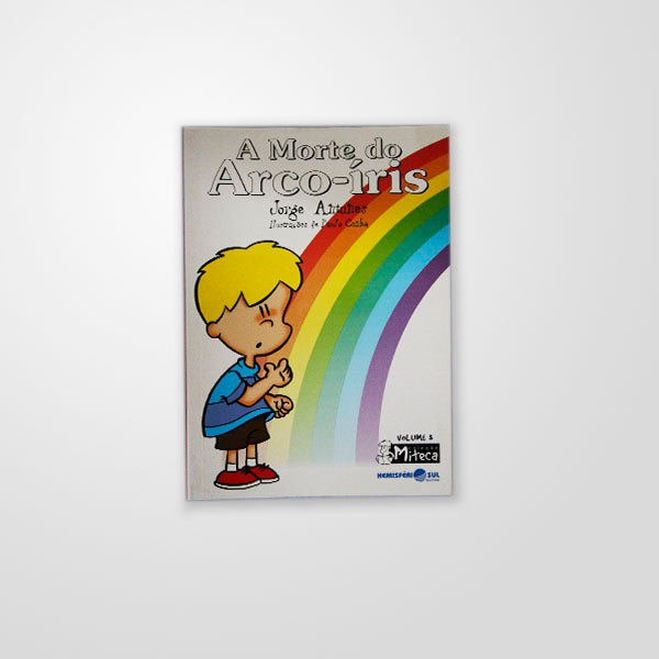 A Morte do Arco-iris